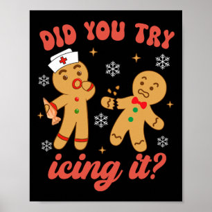 Lustiger Weihnachtsmann-Nurse-Gingerbread-Mann Has Poster
