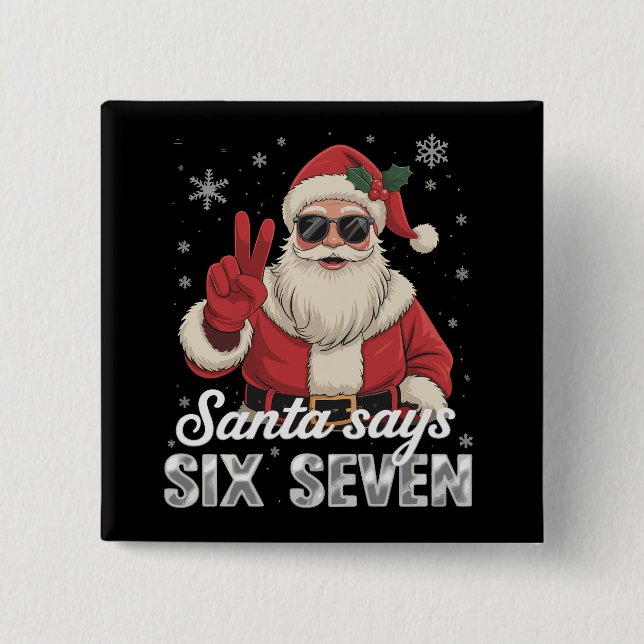 Lustiger Weihnachtsmann sagt sechs sieben Weihnach Button (Vorderseite)