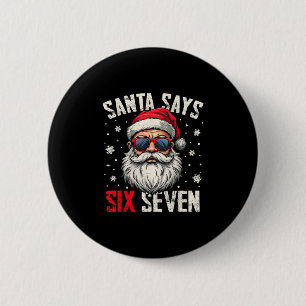Lustiger Weihnachtsmann sagt sechs sieben Weihnach Button