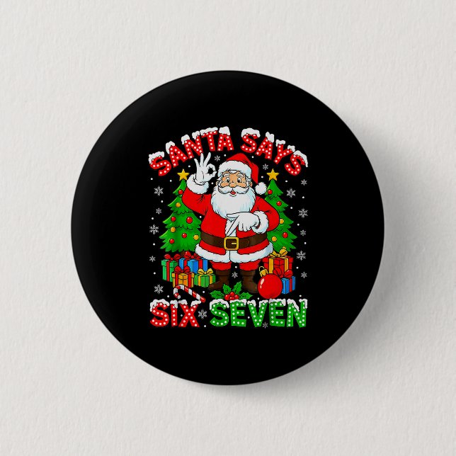 Lustiger Weihnachtsmann sagt sechs sieben Weihnach Button (Vorderseite)