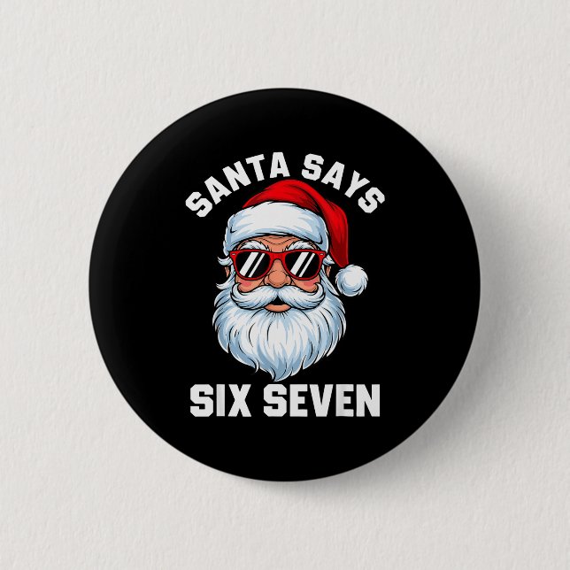 Lustiger Weihnachtsmann sagt sechs sieben Weihnach Button (Vorderseite)
