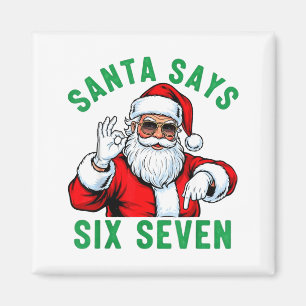 Lustiger Weihnachtsmann sagt sechs sieben Weihnach Magnet