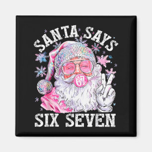 Lustiger Weihnachtsmann sagt sechs sieben Weihnach Magnet