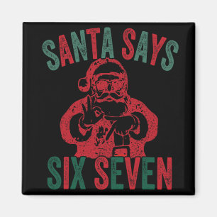 Lustiger Weihnachtsmann sagt sechs sieben Weihnach Magnet