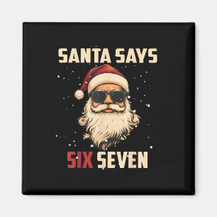 Lustiger Weihnachtsmann sagt sechs sieben Weihnach Magnet