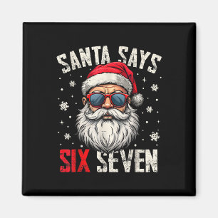 Lustiger Weihnachtsmann sagt sechs sieben Weihnach Magnet