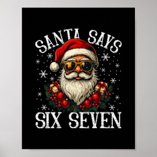 Lustiger Weihnachtsmann sagt sechs sieben Weihnach Poster