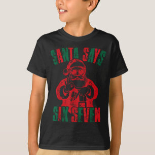Lustiger Weihnachtsmann sagt sechs sieben Weihnach T-Shirt