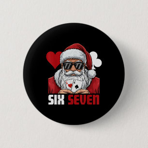Lustiger Weihnachtsmann sagt Six Seven Poker Weihn Button
