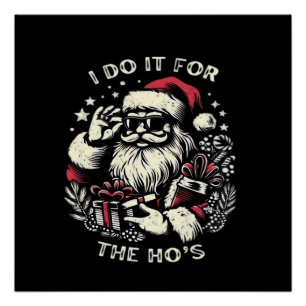 Lustiger Weihnachtsmann Santa Claus Ich mache es f Poster