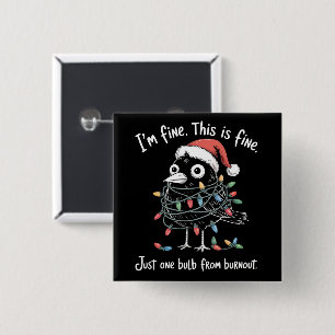 Lustiger Weihnachtsrabe Mir geht's gut Burnout Sar Button
