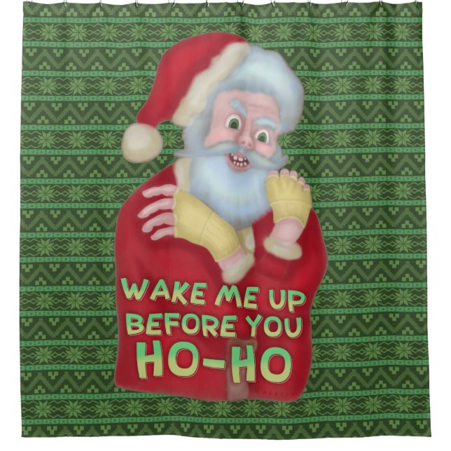 Lustiger Weihnachtsweihnachtsmann-Spaß wecken mich Duschvorhang (Vorderseite)