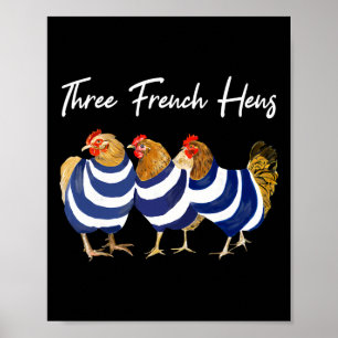 Lustiger Weihnachtswitz Drei französische Hühner H Poster