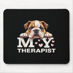 Lustiger Welpe Mein Therapeut Englische Bulldogge Mousepad