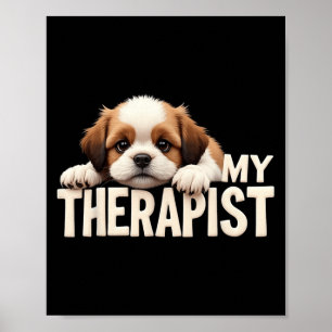 Lustiger Welpe Mein Therapeut Shih Tzu Hund  Poster