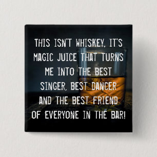 Lustiger Whisky-Trinker-Slogan Button