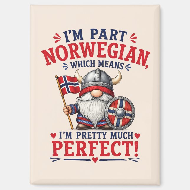 Lustiger Wikinger/Norwegischer Gnom, "Ich bin teil Magnet (Vorderseite)