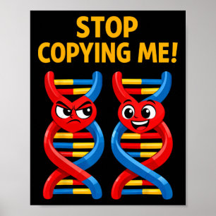 Lustiger Wissenschaftswortspiel Biologie DNA-Witz Poster