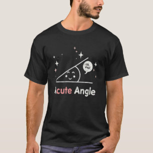Lustiger Witz Spitzer Winkel Mathelehrer Schullehr T-Shirt