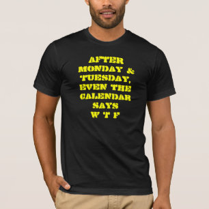 LUSTIGER WTF DRUCK T-Shirt