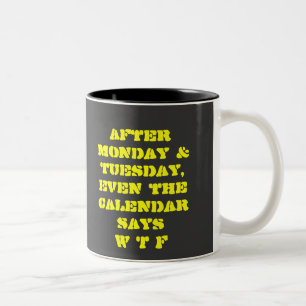 LUSTIGER WTF DRUCK ZWEIFARBIGE TASSE
