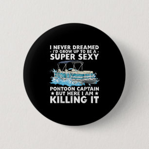 Lustiger Y Pontoon Kapitän Männer Frauen Motorboot Button