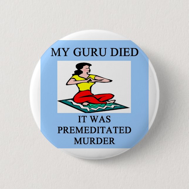 lustiger Zeitalterguru-Meditationswitz Button (Vorderseite)