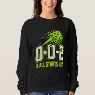 Lustiges 0-0-2 Damen Pickleball Sweatshirt Geschen