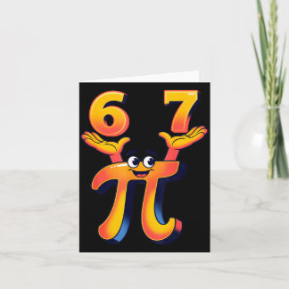 Lustiges 3.14 67 6 7 Meme-Design süße Mathe-Nerd G Karte