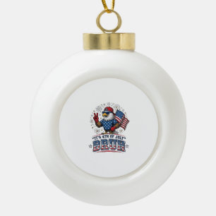 Lustiges 4. Juli-Adler Bruh patriotisches Shirt-De Keramik Kugel-Ornament