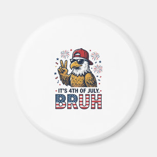 Lustiges 4. Juli-Adler-Bruh-patriotisches Shirt-De Magnet