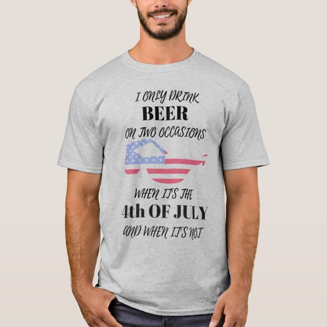Lustiges 4. von Juli-Shirts trinke ich nur Bier T-Shirt (Vorderseite)