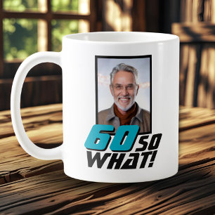 Lustiges 60 was dann Zitat Foto 60. Geburtstag Kaffeetasse