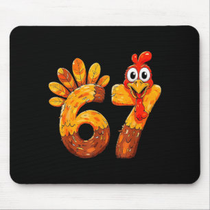 Lustiges 67 Erntedankfest 6 7 Meme Humor Truthahn  Mousepad