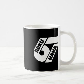 Lustiges 67 Japanisches Meme Roku Nana Grafikdesig Kaffeetasse