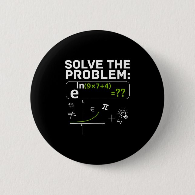 Lustiges 67 Mathe-Meme Löse das Problem Lehrer Für Button (Vorderseite)