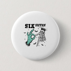 Lustiges 67 Meme Grusel Skelett Sechs Sieben Gen A Button