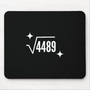 Lustiges 67 Meme Quadratwurzel 4489 Slang Matheleh Mousepad