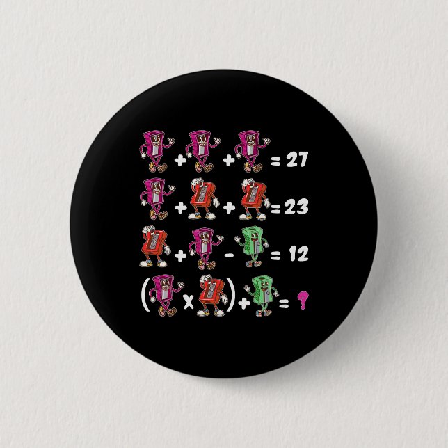 Lustiges 67 Meme-Schul-Mathe-Lehrer-Sechs-Sieben-P Button (Vorderseite)