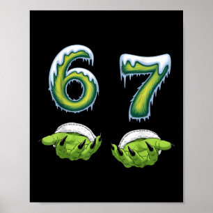 Lustiges 67 Meme Sechs Sieben Gruselige Monster Hä Poster