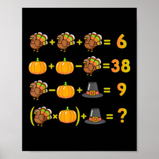 Lustiges 67 Sechs Sieben Thanksgiving-Mathematik-L Poster