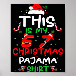 Lustiges 67 Weihnachten Pyjama-Shirt Six Seven Mem Poster