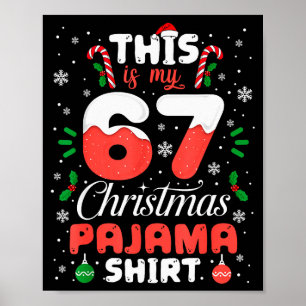 Lustiges 67 Weihnachten Pyjama-Shirt Six Seven Mem Poster