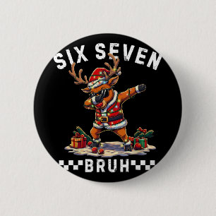 Lustiges 67 Weihnachten Six Seven Meme Dabbing Ren Button