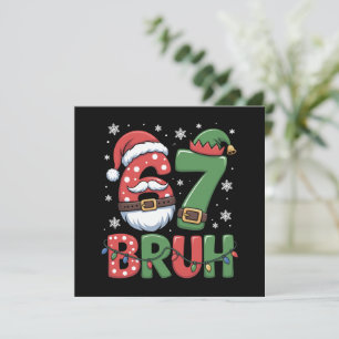 Lustiges 6 7 Sechs Sieben Bruh-Meme Weihnachten Sa
