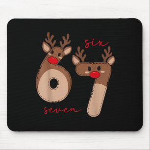 Lustiges 6 7 Sechs Sieben Meme Weihnachten Rentier Mousepad
