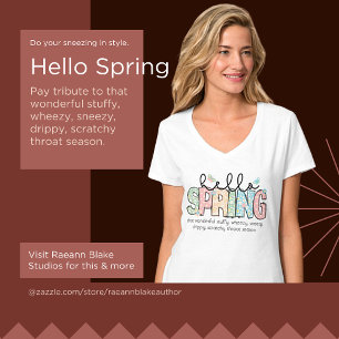 Lustiges aber wahres Hallo Frühling V-Ausschnitt T T-Shirt