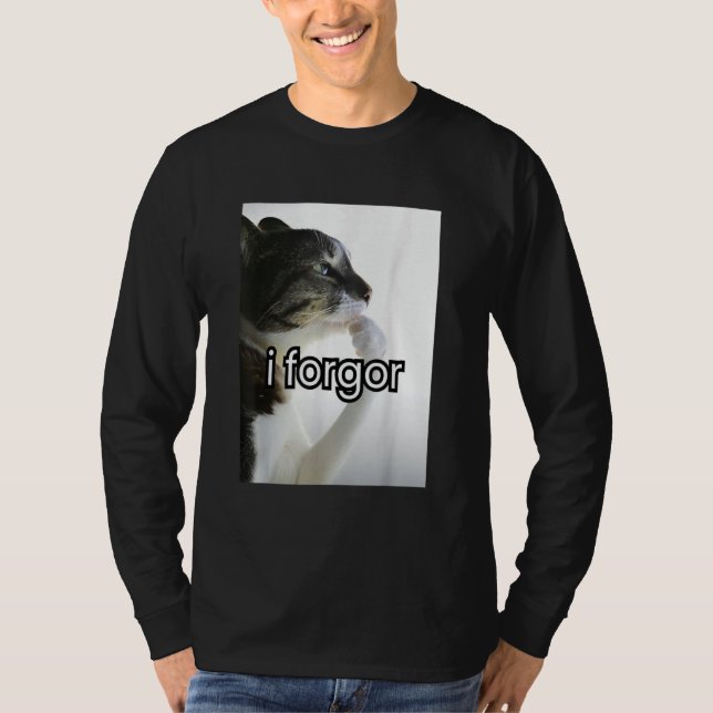 lustiges albernes Katzen-Meme ich vergaß cringe Ge T-Shirt (Vorderseite)