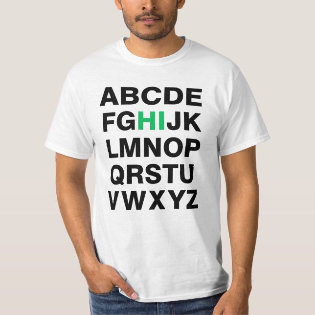 Lustiges Alphabet "hallo" Grafik T-Shirt (Vorderseite)