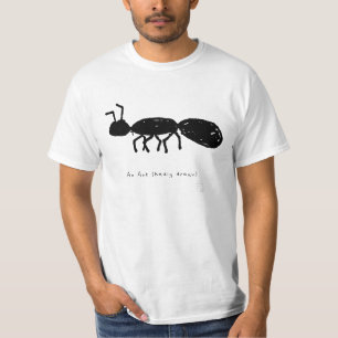 Lustiges Ameisen T-Shirt - Schlecht gezeichnetes G